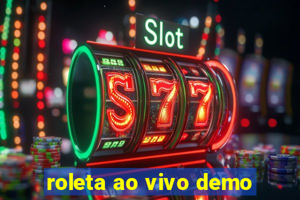 roleta ao vivo demo